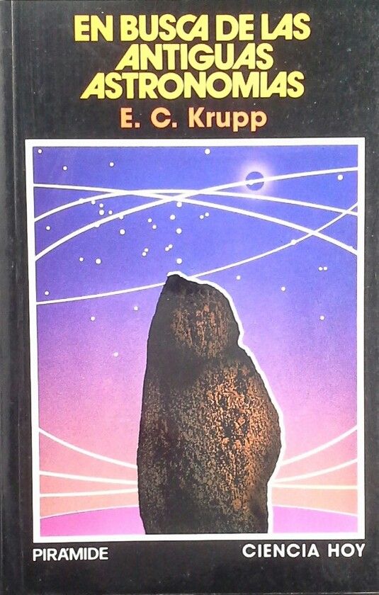 EN BUSCA DE LAS ANTIGUAS ASTRONOM�AS