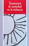 TRASTORNOS DE ANSIEDAD EN LA INFANCIA