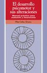 DESARROLLO PSICOMOTOR Y SUS ALTERACIONES ,EL