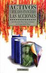 ACTIVOS Y MERCADOS FINANCIEROS. LAS ACCIONES