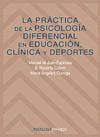 PRACTICA DE LA PSICOLOGIA DIFERENCIAL EN EDUCACION CLINICA Y DEPORTE