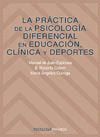 PRACTICA DE LA PSICOLOGIA DIFERENCIAL EN EDUCACION CLINICA Y DEPORTE