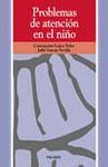 PROBLEMAS DE ATENCION EN EL NI�O