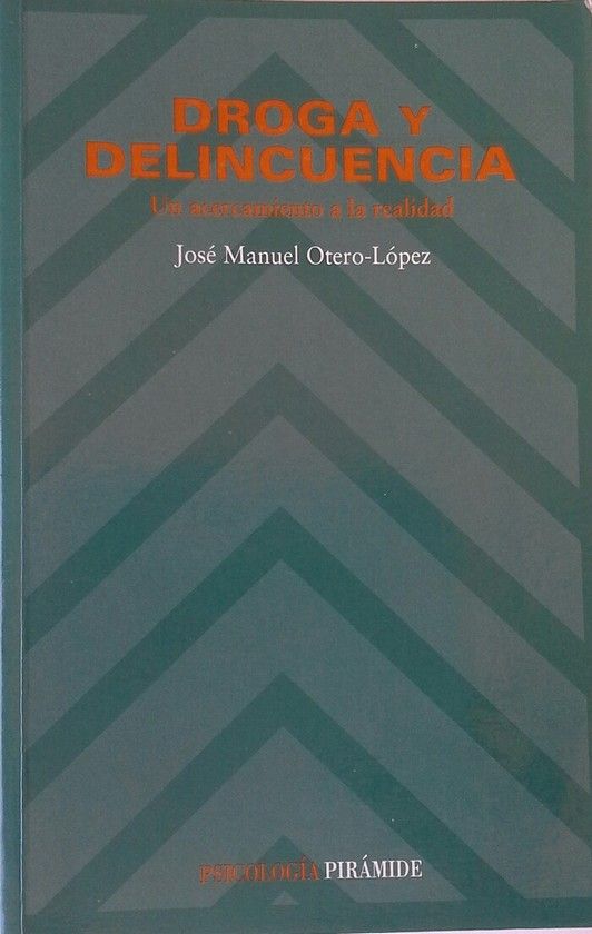 DROGA Y DELINCUENCIA   UN ACERCAMIENTO A LA REALIDAD