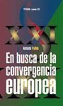 BUSCA DE LA CONVERGENCIA EUROPEA,EN