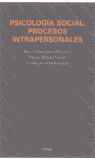 PSICOLOG�A SOCIAL: PROCESOS INTRAPERSONALES