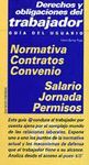 DERECHOS Y OBLIGACIONES DEL TRABAJADOR.GUIA DEL USUARIO