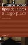 FUTUROS SOBRE TIPOS DE INTERES A LARGO PLAZO