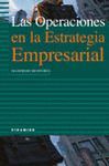 OPERACIONES EN LA ESTRATEGIA EMPRESARIAL,LAS