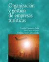 ORGANIZACION Y GESTION DE EMPRESAS TURISTICAS