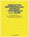 CONFLICTOS MATRIMONIALES,DIVORCIO Y DESARROLLO DE LOS HIJOS