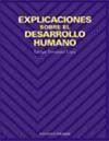 EXPLICACIONES SOBRE EL DESARROLLO HUMANO