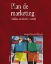 PLAN DE MARKETING.ANALISIS,DECISIONES Y CONTROL