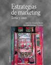 ESTRATEGIAS DE MARKETING:TEORIA Y CASOS