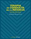 TERAPIA DE CONDUCTA EN LA INFANCIA:GUIA DE INTERVENCION