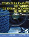 TESTS PARA EXAMEN DE PATRON DE EMBARCACIONES DE RECREO