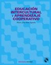 EDDUCACION INTERCULTURAL Y APRENDIZAJE COOPERATIVO