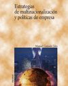 ESTRATEGIAS DE MULTINACIONALIZACION Y POLITICAS DE EMPRESA