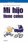 MI HIJO TIENE CELOS