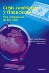 CRISIS CAMBIARIA Y FINANCIERAS:UNA COMPARACION DE DOS CRISIS
