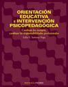 ORIENTACION EDUCATIVA E INTERVENCION PSICOPEDAGOGIA