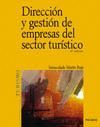 DIRECCION Y GESTION DE EMPRESAS DEL SECTOR TURISTICO