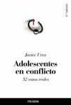 ADOLESCENTES EN CONFLICTO: 52 CASOS REALES