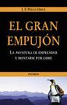 EL GRAN EMPUJ�N: LA AVENTURA DE EMPRENDER Y MONTARSE POR LIBRE