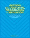 GESTI�N DEL CONFLICTO, NEGOCIACI�N Y MEDIACI�N