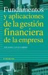 FUNDAMENTOS Y APLICACIONES DE LA GESTI�N FINANCIERA DE LA EMPRESA