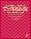 MANUAL PARA LA EVALUACI�N CL�NICA DE LOS TRASTORNOS PSICOL�GICOS