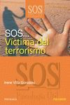 SOS... V�CTIMA DEL TERRORISMO