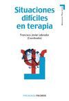 SITUACIONES DIF�CILES EN TERAPIA