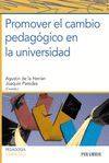 PROMOVER EL CAMBIO PEDAG�GICO EN LA UNIVERSIDAD