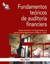 FUNDAMENTOS TERICOS DE AUDITORA FINANCIERA