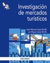 INVESTIGACI�N DE MERCADOS TUR�STICOS
