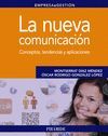 LA NUEVA COMUNICACI�N