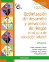 PACK-OPTIMIZACIN DEL DESARROLLO Y PREVENCIN DE RIESGOS EN EL AULA DE EDUCACIN