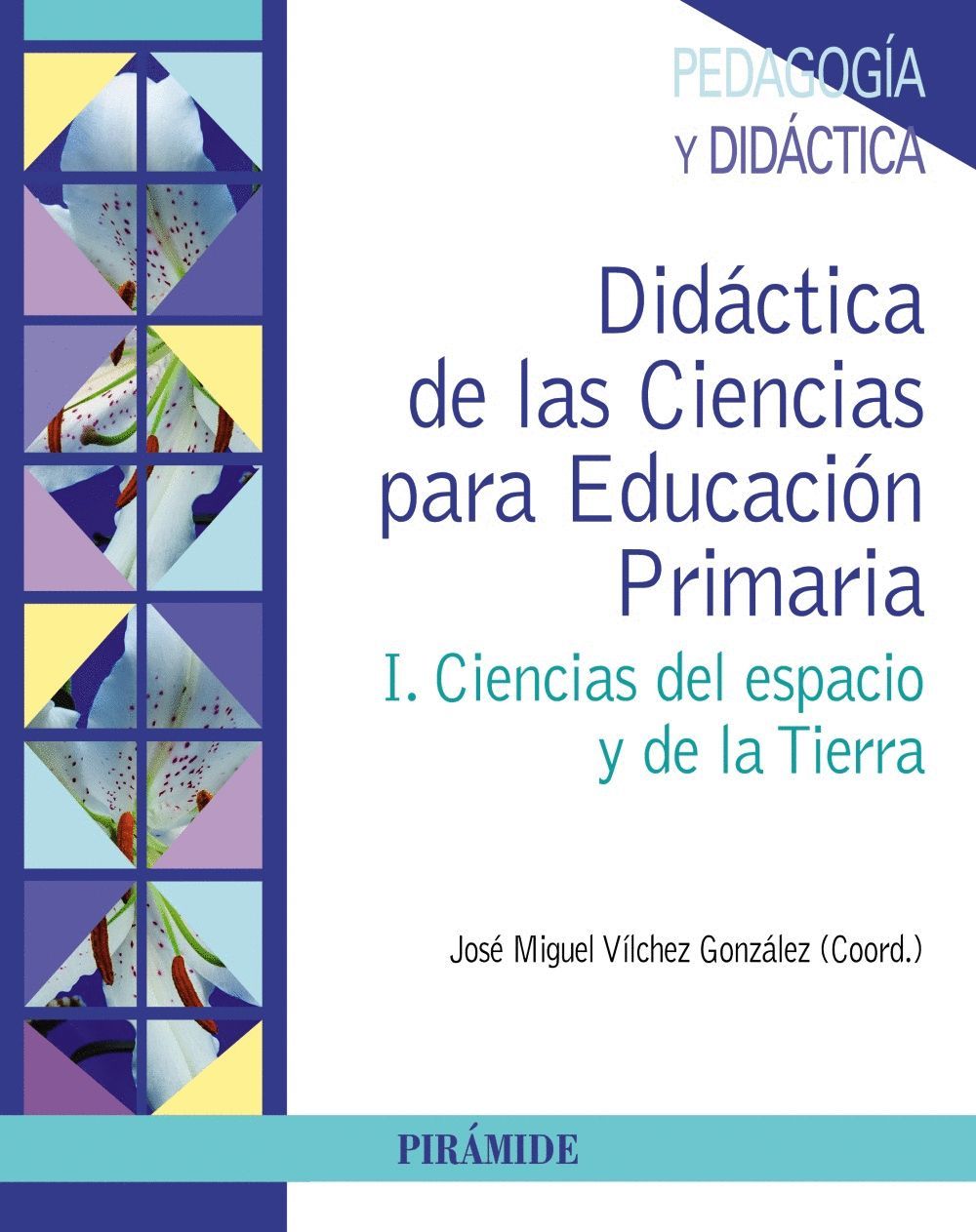 DID�CTICA DE LAS CIENCIAS PARA EDUCACI�N PRIMARIA