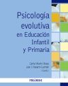 PSICOLOG�A EVOLUTIVA EN EDUCACI�N INFANTIL Y PRIMARIA