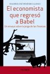 EL ECONOMISTA QUE REGRES� A BABEL