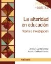 LA ALTERIDAD EN EDUCACI�N