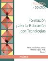 FORMACI�N PARA LA EDUCACI�N CON TECNOLOG�AS