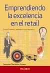 EMPRENDIENDO LA EXCELENCIA EN EL RETAIL