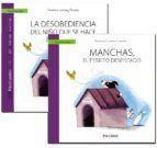 GU�A: LA DESOBEDIENCIA DEL NI�O QUE SE HACE EL  