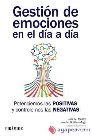 GESTION DE EMOCIONES EN EL DIA A DIA