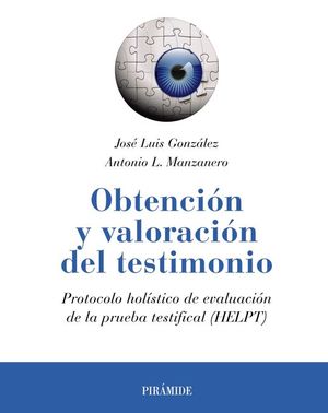 OBTENCIN Y VALORACIN DEL TESTIMONIO