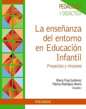 LA ENSEANZA DEL ENTORNO EN EDUCACIN INFANTIL