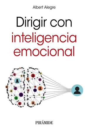 DIRIGIR CON INTELIGENCIA EMOCIONAL