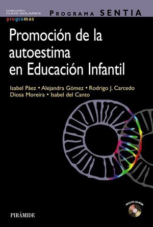 PROGRAMA SENTIA. PROMOCIN DE LA AUTOESTIMA EN EDUCACIN INFANTIL